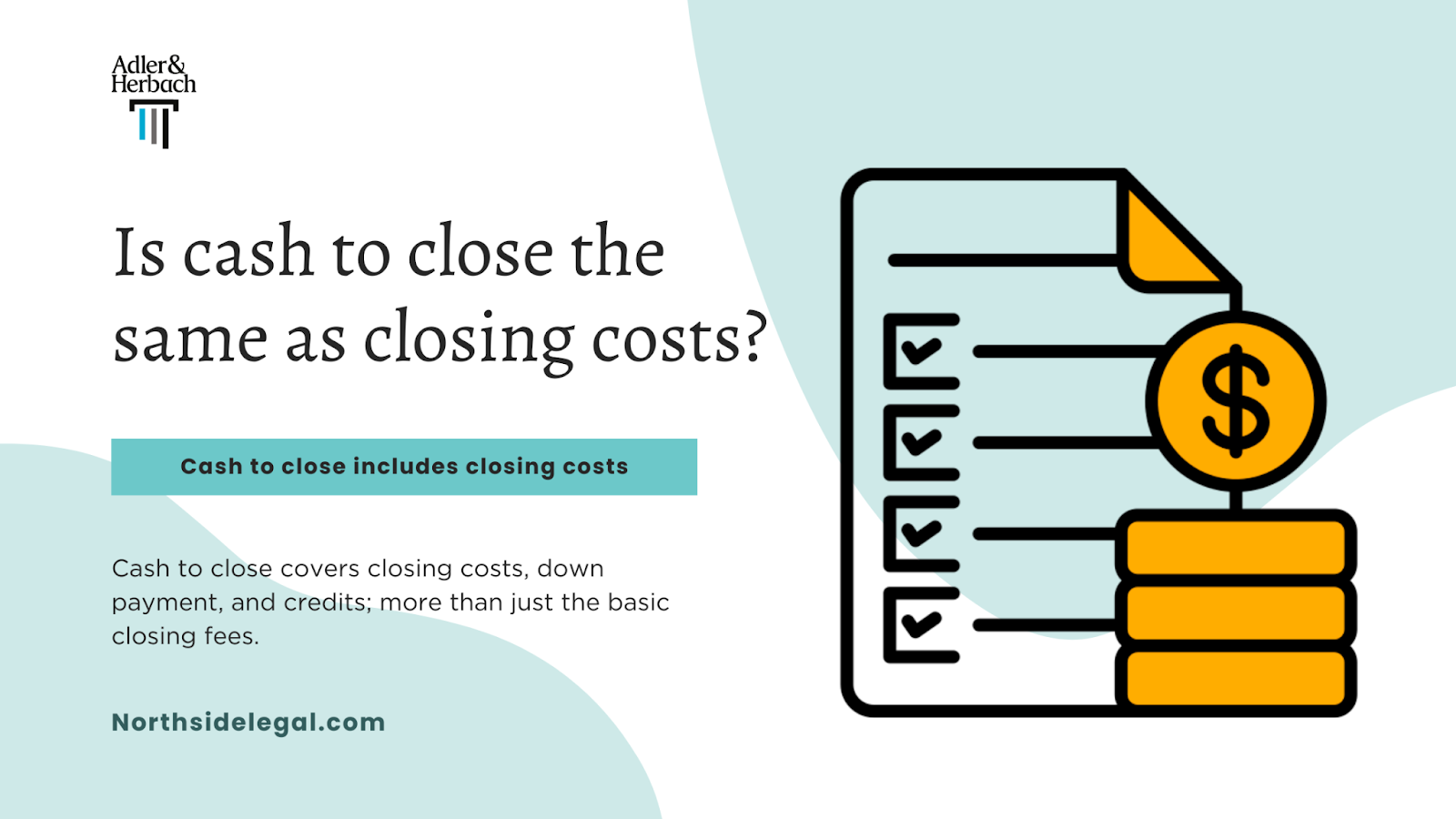 Is cash to close the same as closing costs?
