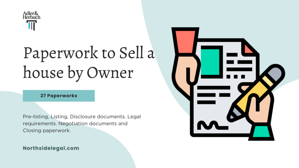 Selling a house without a realtor involves preparing pre-listing, listing, disclosure, negotiation, and closing paperwork. Legal help can be beneficial.