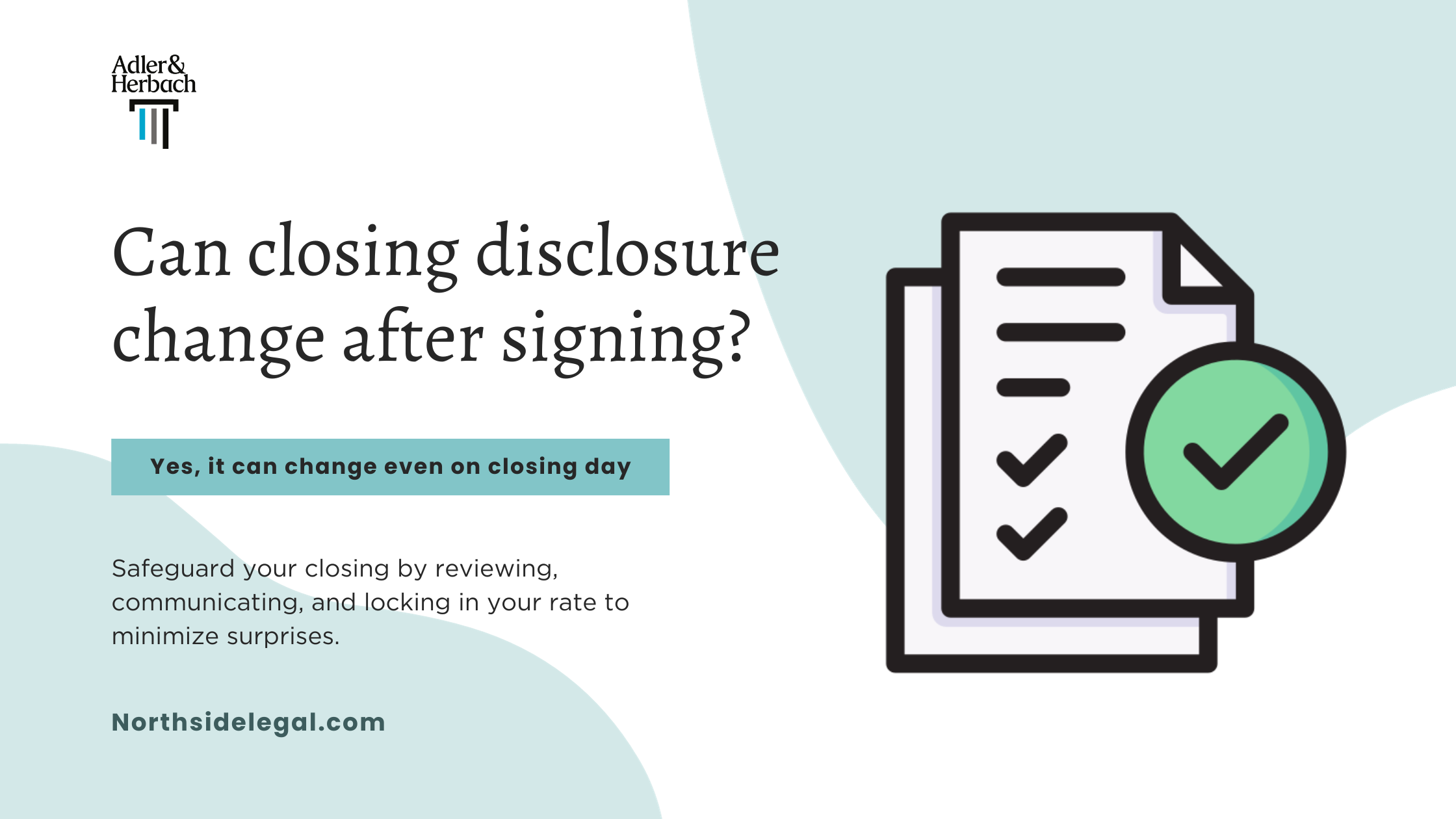 Can closing disclosure change after signing?