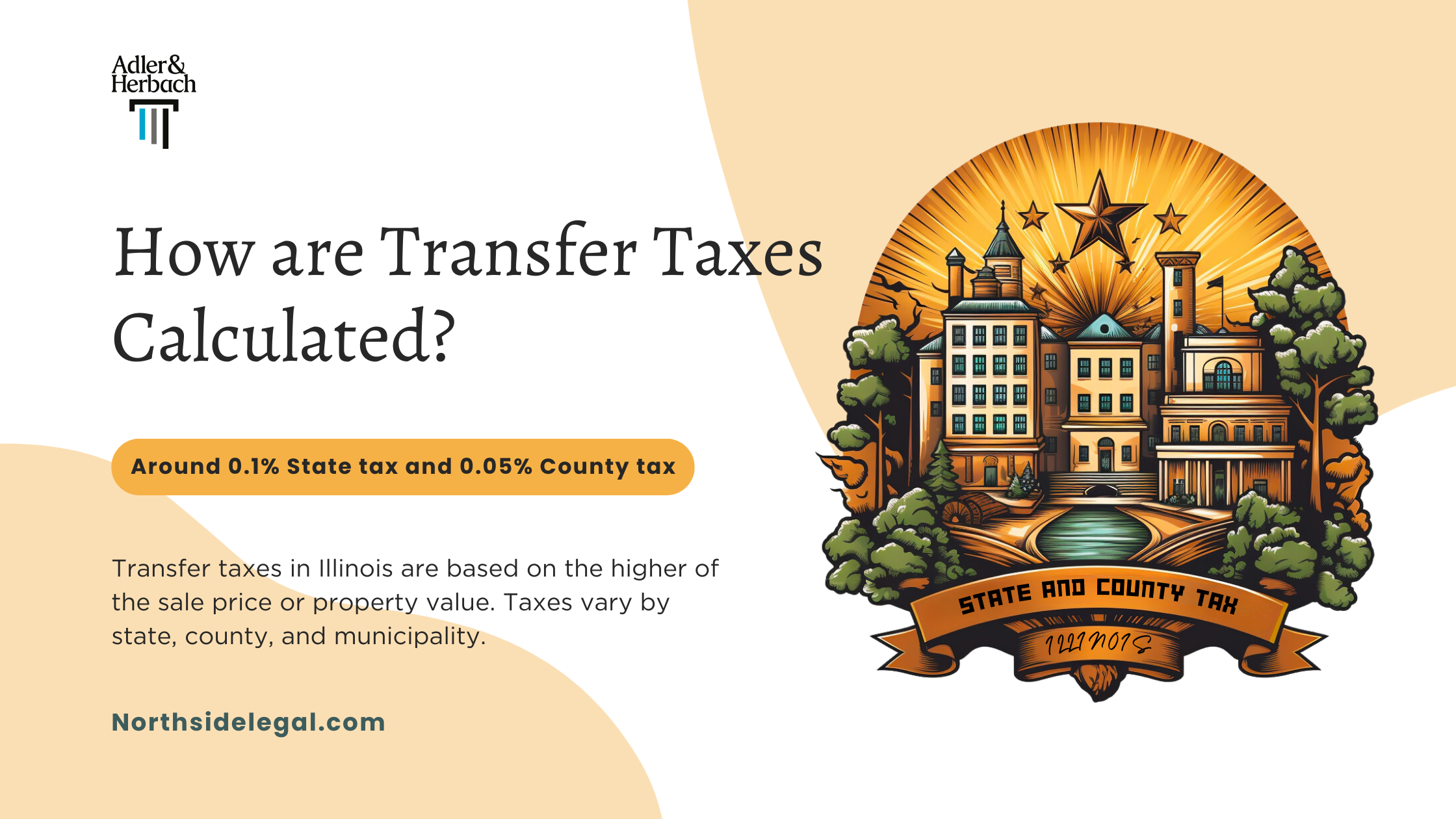 How are Transfer Taxes Calculated in Illinois?