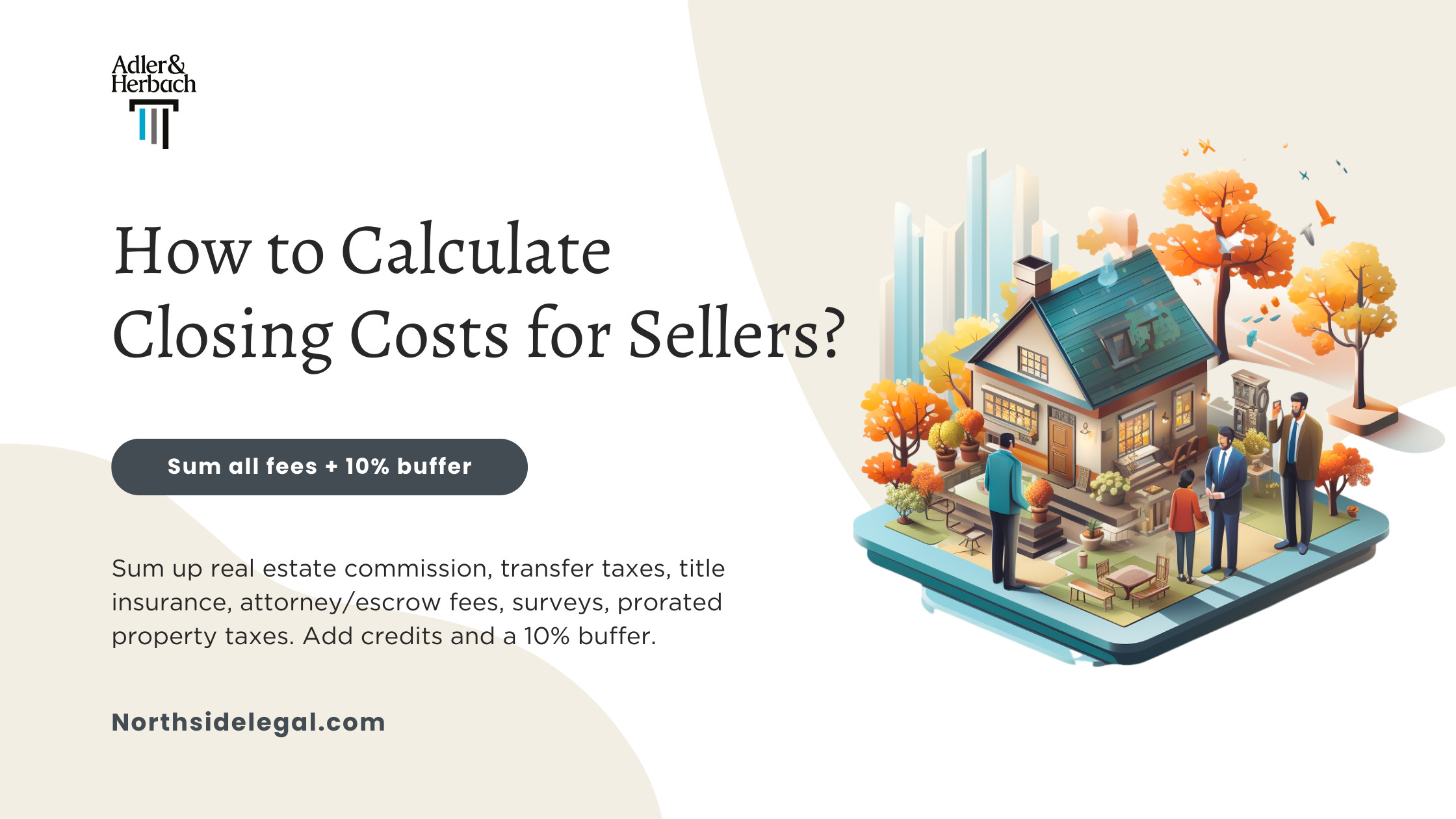 How to Calculate Closing Costs for Sellers?
