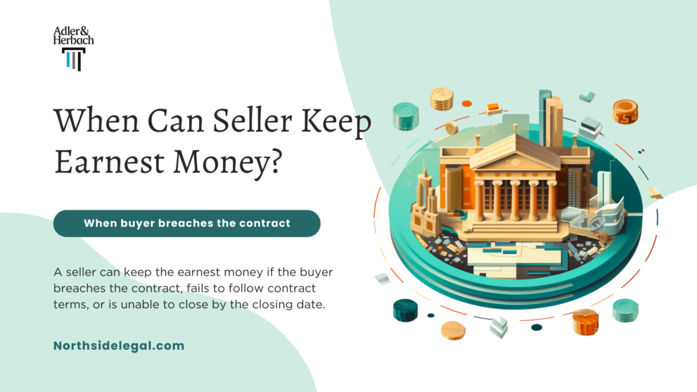 When can seller keep earnest money? Sellers can keep earnest money if the buyer breaches contract terms or fails to close by the due date, depending on specific contract stipulations.