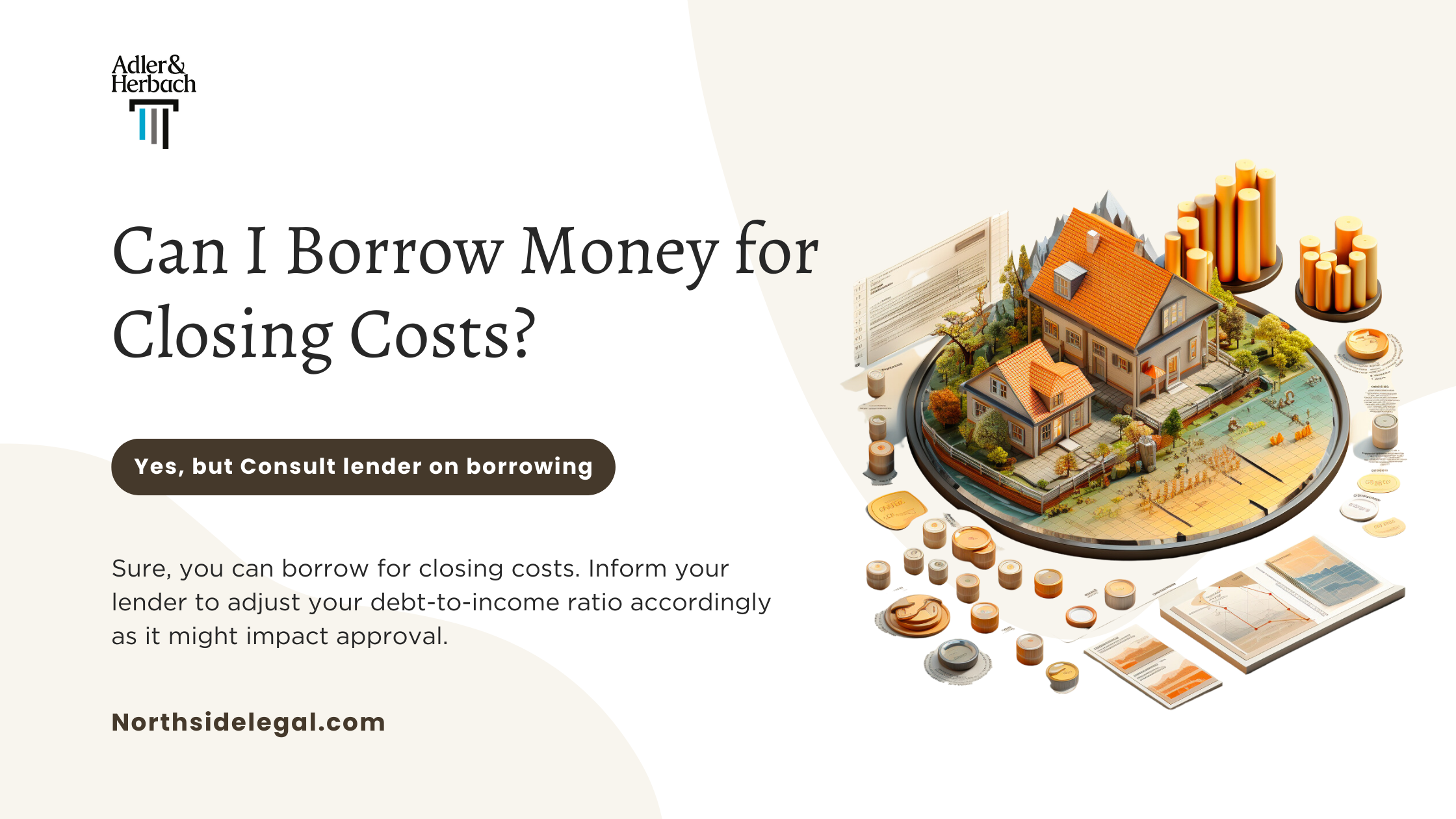 Can I Borrow Money for Closing Costs on a Home Purchase?